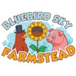 Bluebird Sky Farmstead